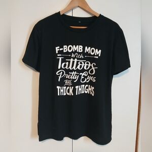 Badass Mom Graphic T-Shirt XL Sarcastic Tattooed Mama Edgy